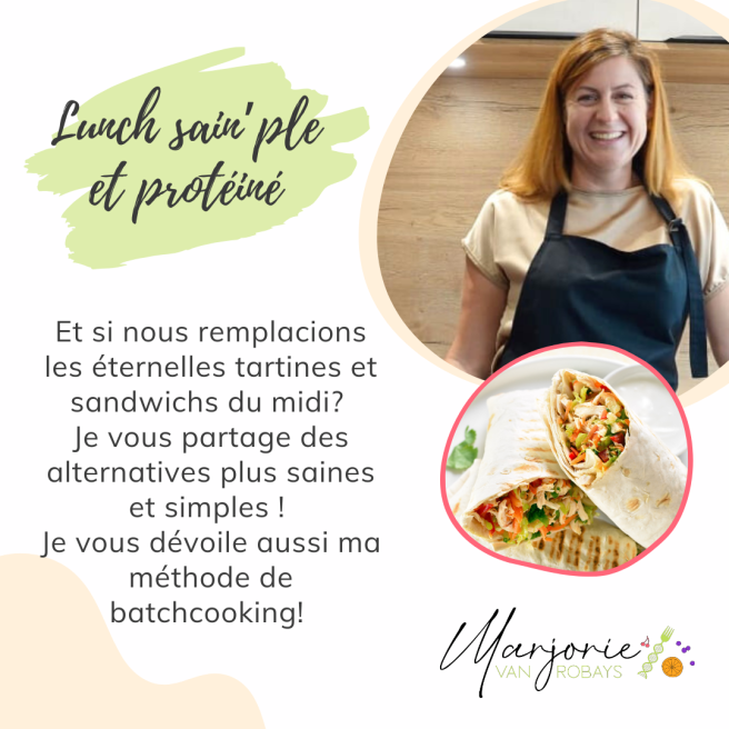 Atelier culinaire "Lunchs sains" + Concept Batch cooking